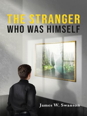 cover image of The Stranger Who Was Himself